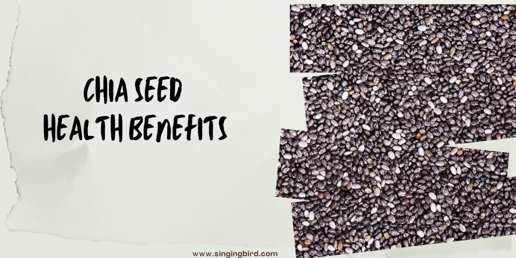 Benefits of Chia Seeds