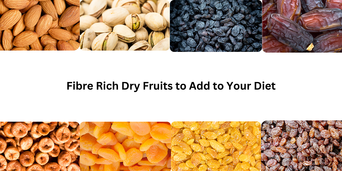 Fibre Rich Dry Fruits