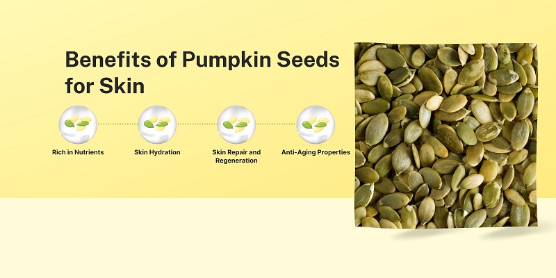 Benefits of pumpkin seeds for skin